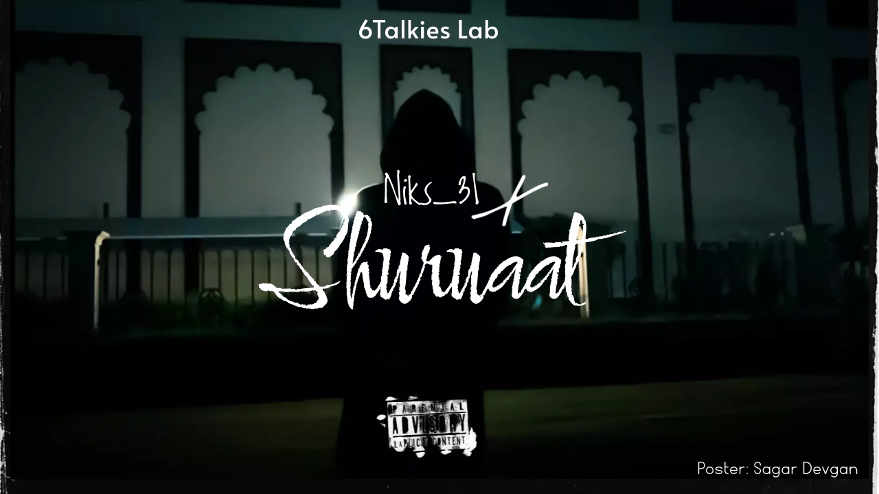 Shuruaat  Niks31 
